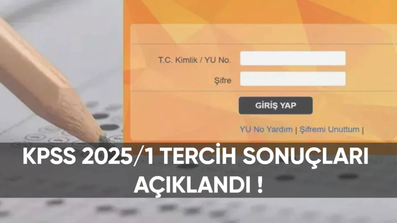 KPSS 2025/1 Tercih Sonuçları Açıklandı: Şaşırtan Taban Puanlar Sizleri Bekliyor!
